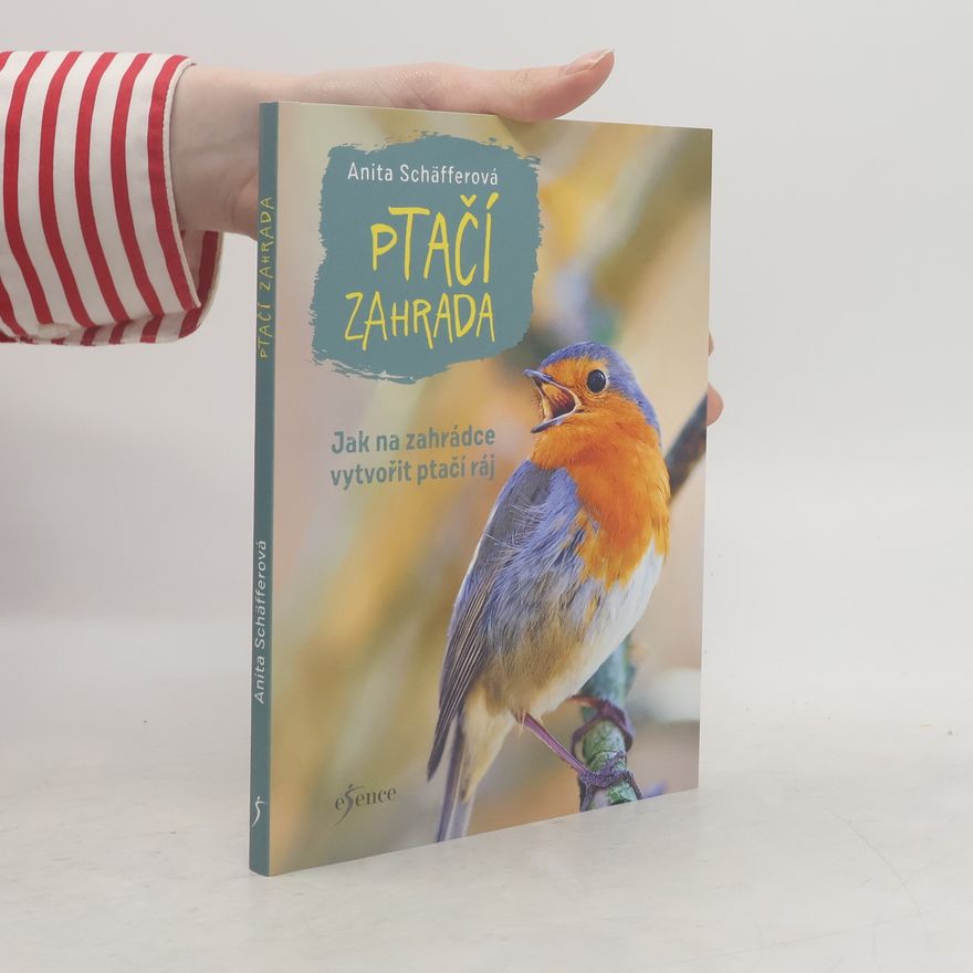 Anita Schäffer Ptačí zahrada