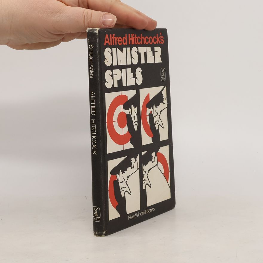 Alfred Hitchcock Sinister Spies