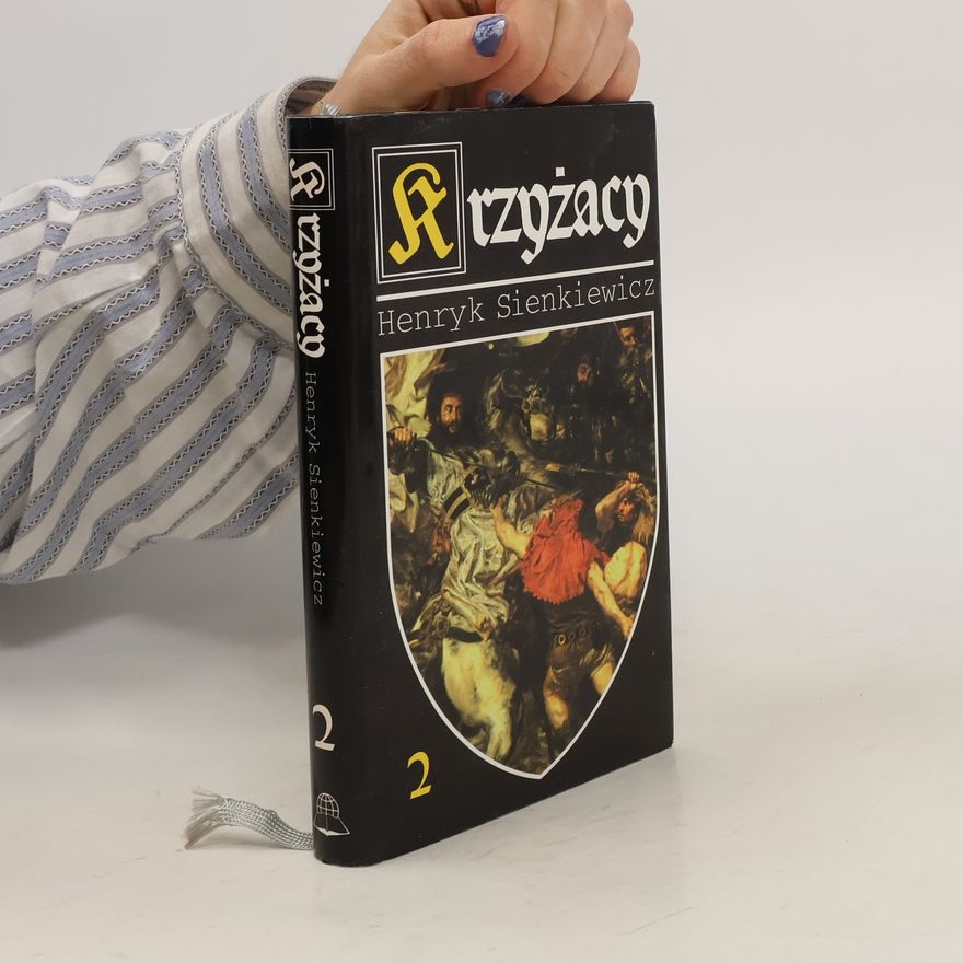 Henryk Sienkiewicz Krzyżacy 2