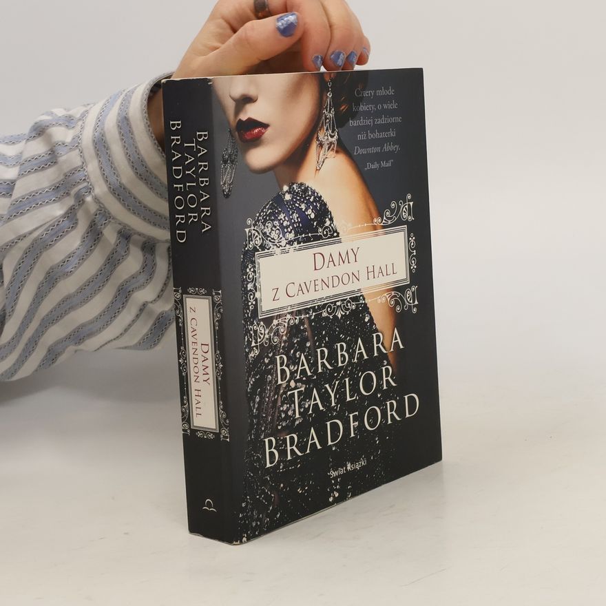 Barbara Taylor Bradford Damy z Cavendon Hall