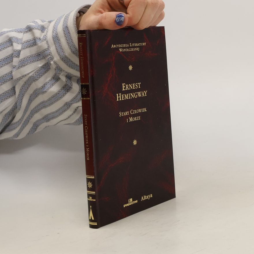 Ernest Hemingway Stary człowiek i morze