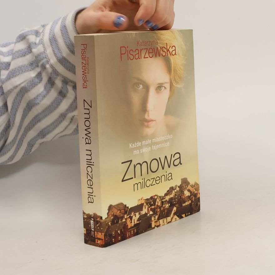 Pisarzewska Katarzyna Zmowa milczenia