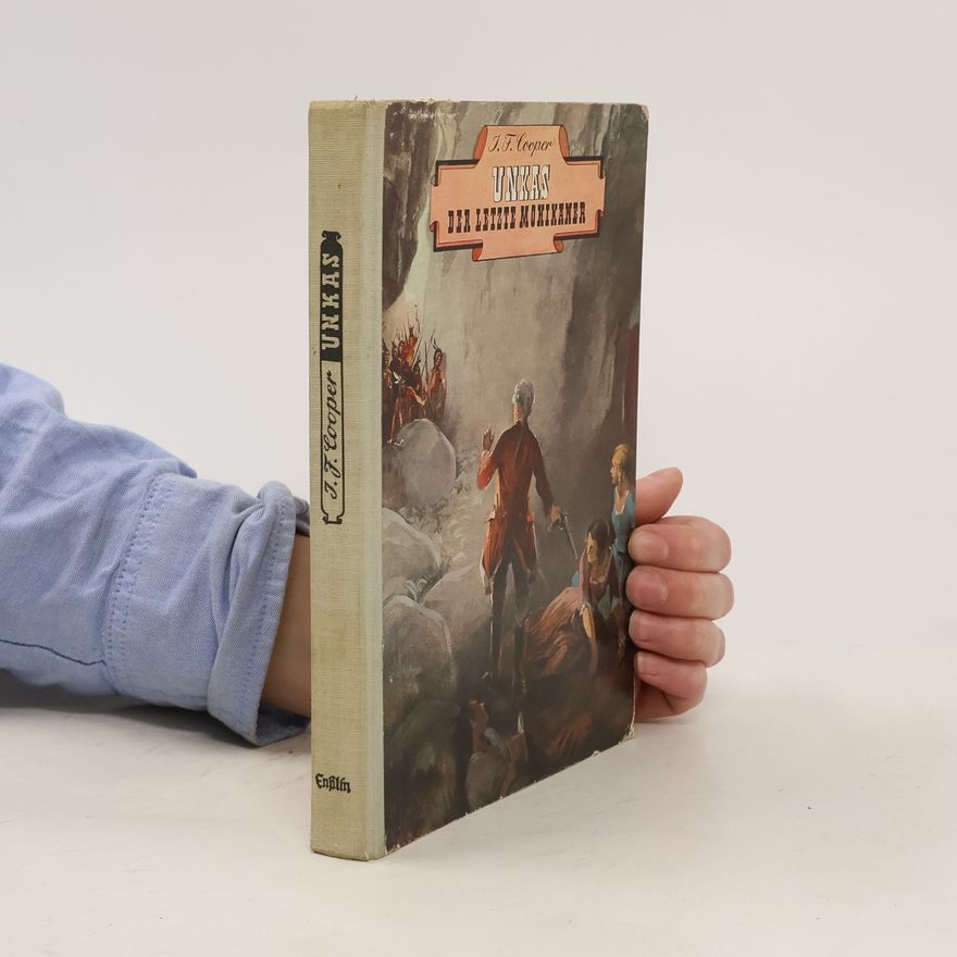 James Fenimore Cooper Unkas