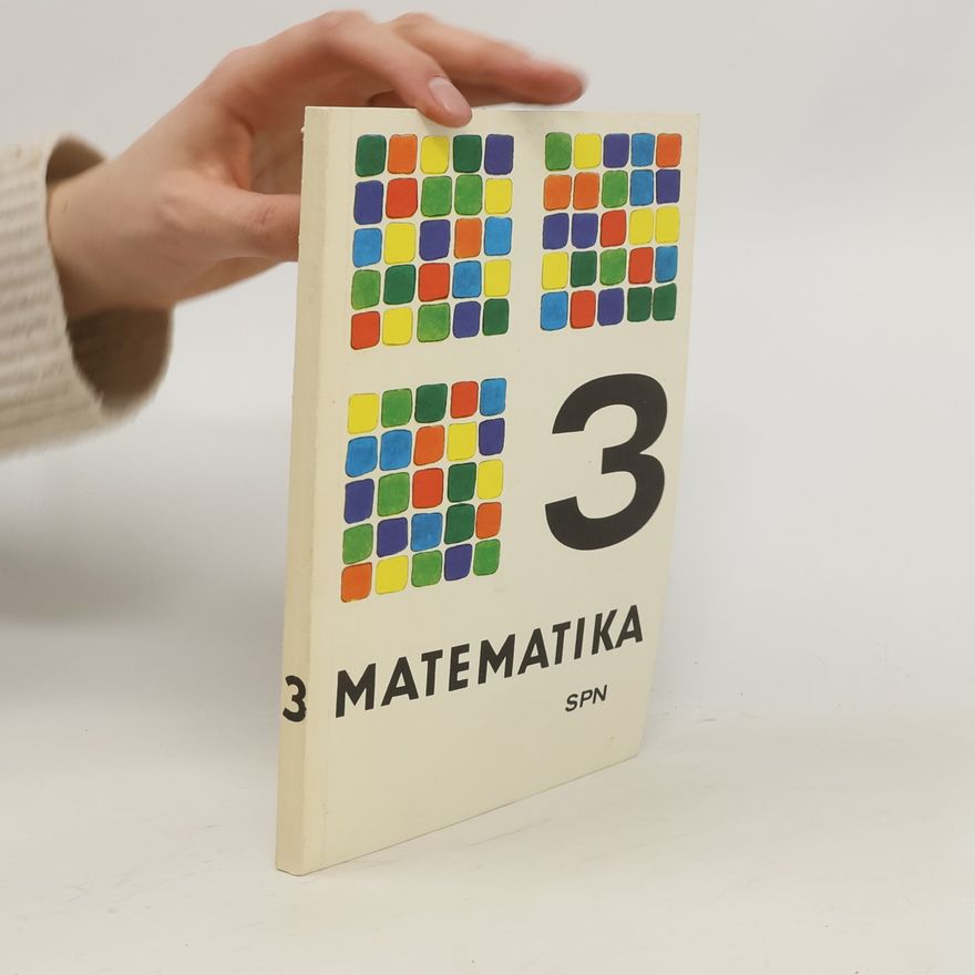 Kolektiv autorů Matematika pro 3. ročník základní školy