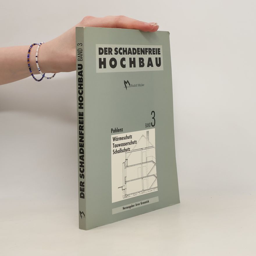 Rainer Pohlenz Der schadenfreie Hochbau