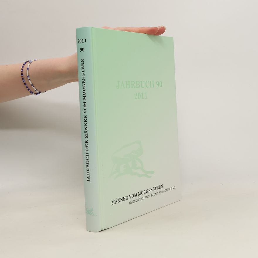 Collectif d'auteurs Jahrbuch der Männer vom Morgenstern 90. 2011