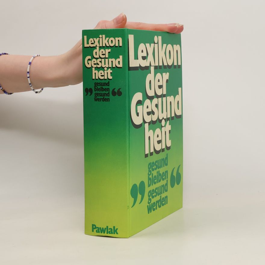 Joseph Briegel Lexikon der Gesundheit