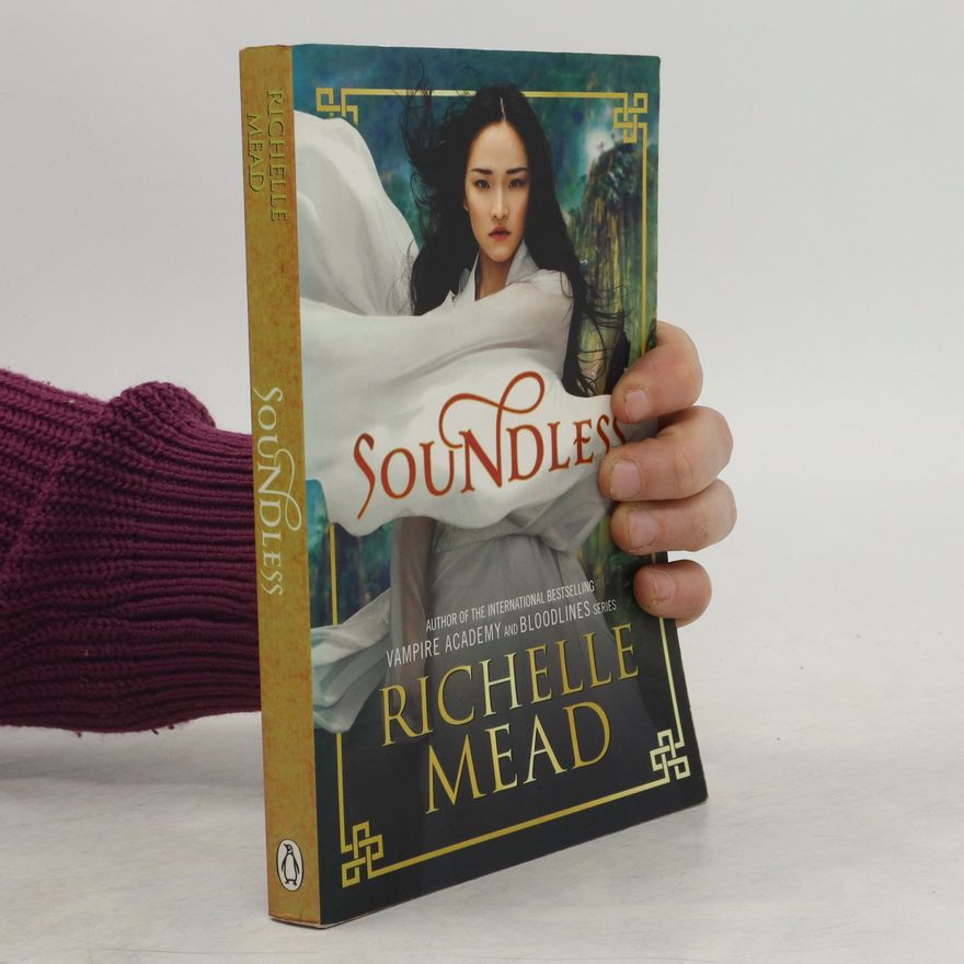 Richelle Mead Soundless