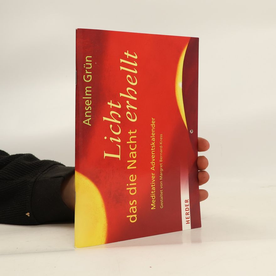 Margret Bernard-Kress Licht, das die Nacht erhellt. Meditativer Adventskalender