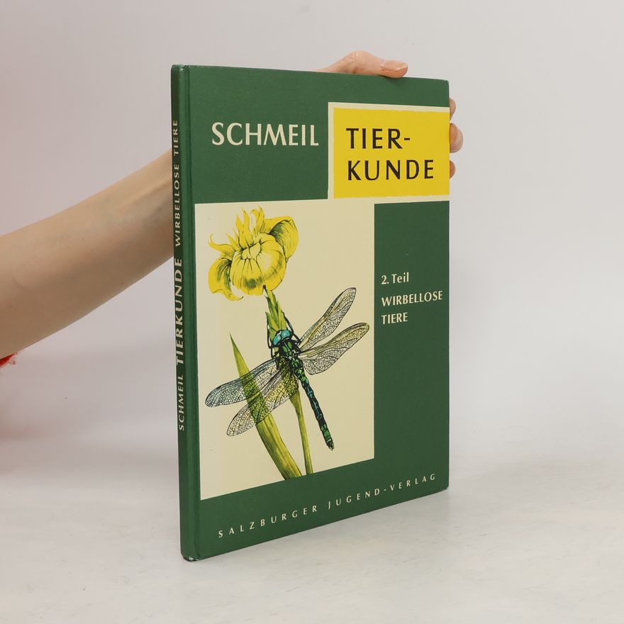 Otto Schmeil Tierkunde 2. Teil. Wirbellose Tiere