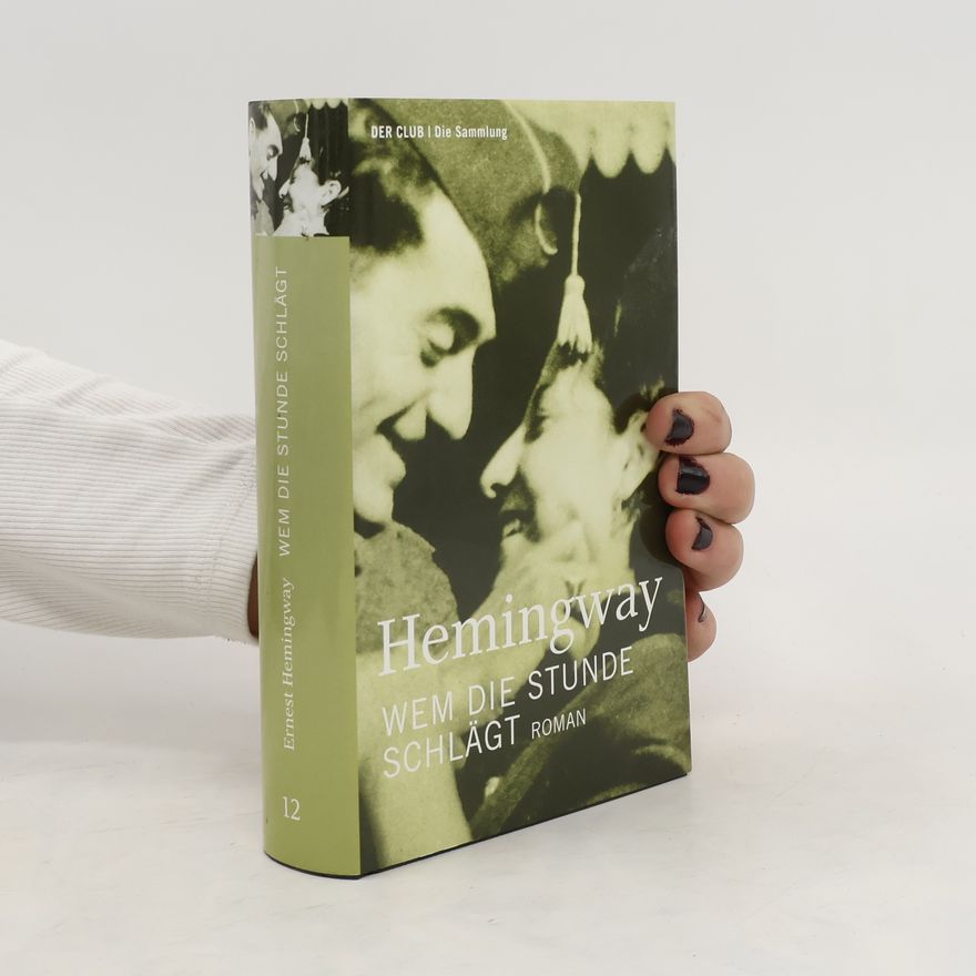 Ernest Hemingway Wem die stunde schlägt