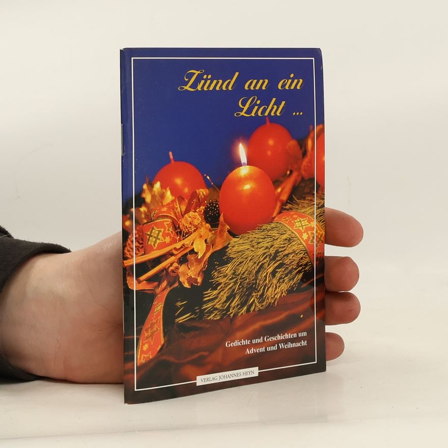 Auteurscollectief Zünd an ein Licht ...