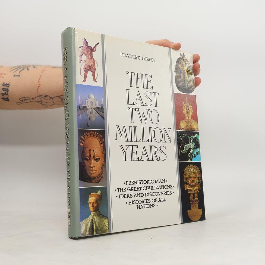 Autorenkollektiv The Last Two Million Years