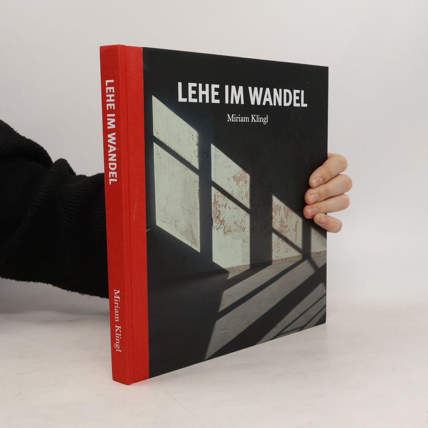 Miriam Klingl Lehe im Wandel