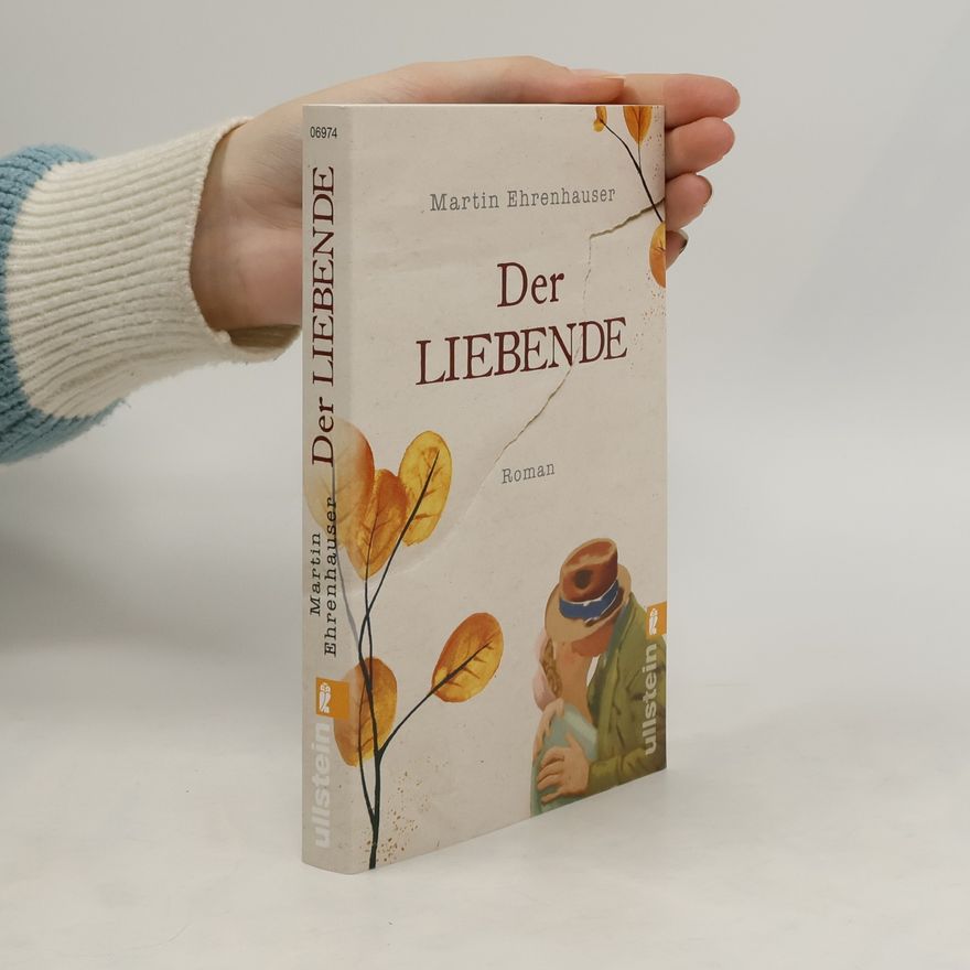 Martin Ehrenhauser Der Liebende