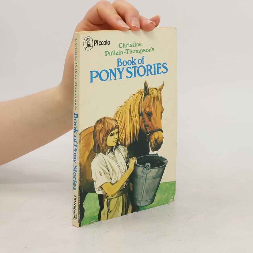Christine Pullein-Thompson Book of Pony Stories
