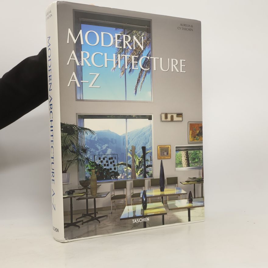 Laszlo Taschen Modern Architecture A-Z