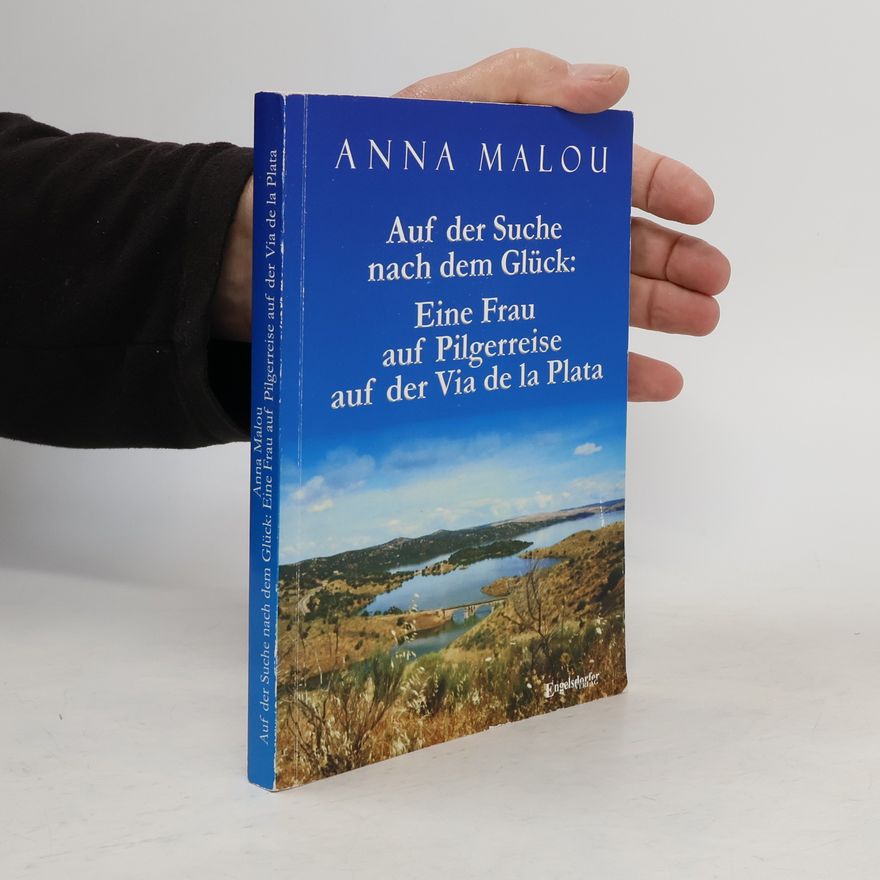 Anna Malou Auf der Suche nach dem Glück