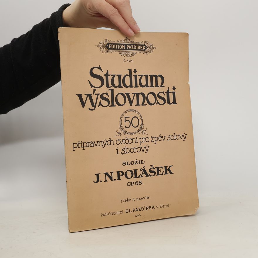 Jan Nepomuk Polášek Studium výslovnosti