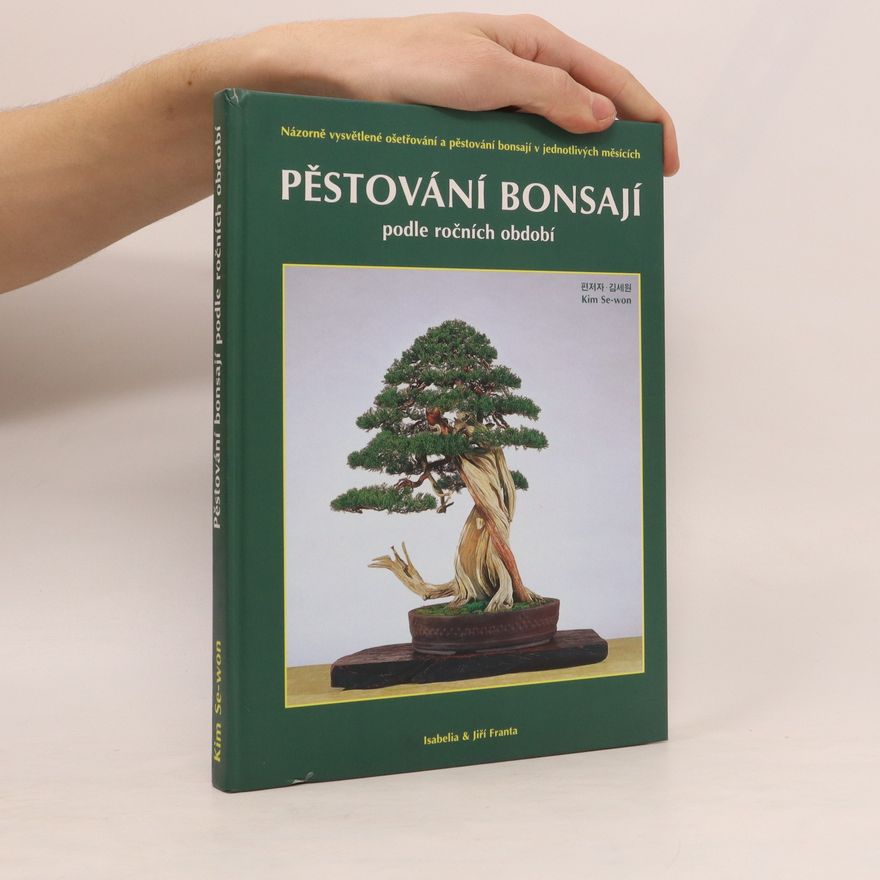 Kim Sewon Pěstování bonsají