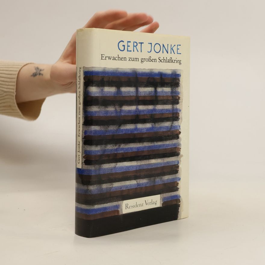 Gert Jonke Erwachen zum großen Schlafkrieg
