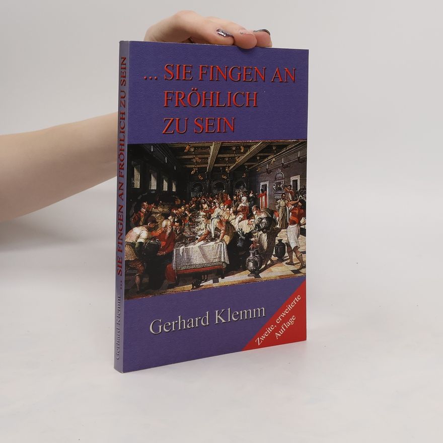 Gerhard Klemm Sie Fingen an Fröhlich zu Sein