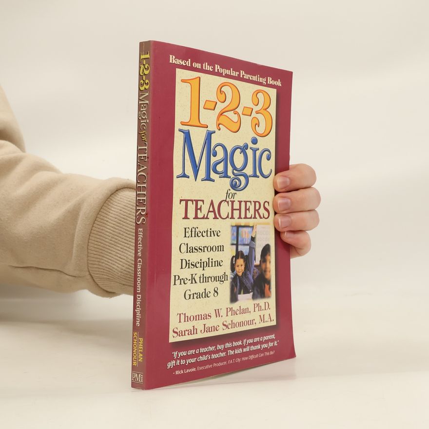 Thomas W. Phelan 1-2-3 Magic for Teachers