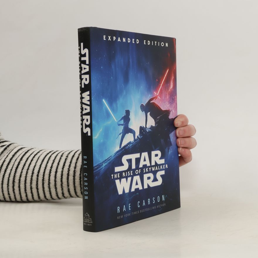 Rae Carson The Rise of Skywalker: Expanded Edition (Star Wars)