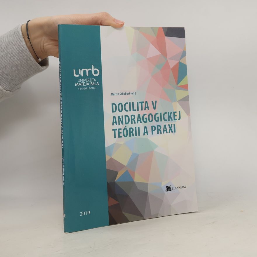 Tomáš Majtner Docilita v andragogickej teórii a praxi