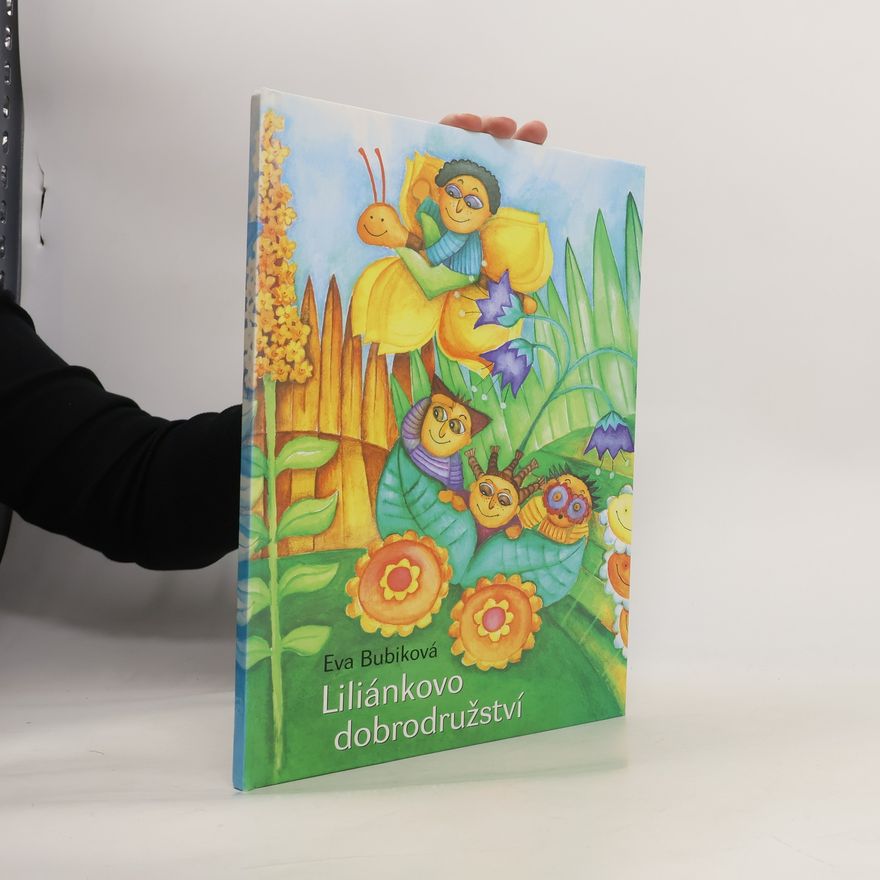 Eva Bubiková Liliánkovo dobrodružství