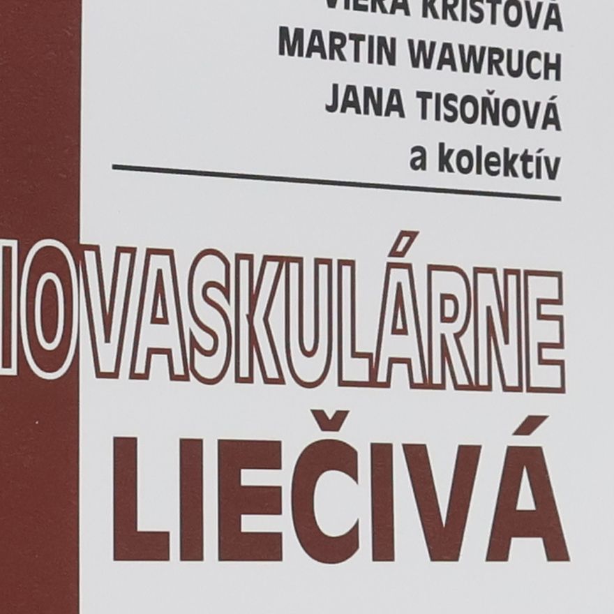 Viera Kristová Kardiovaskulárne liečivá