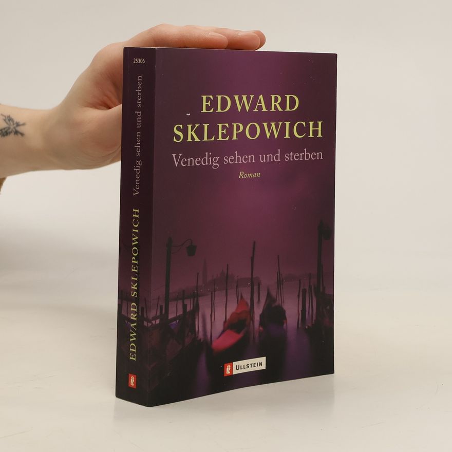 Edward Sklepowich Venedig sehen und sterben