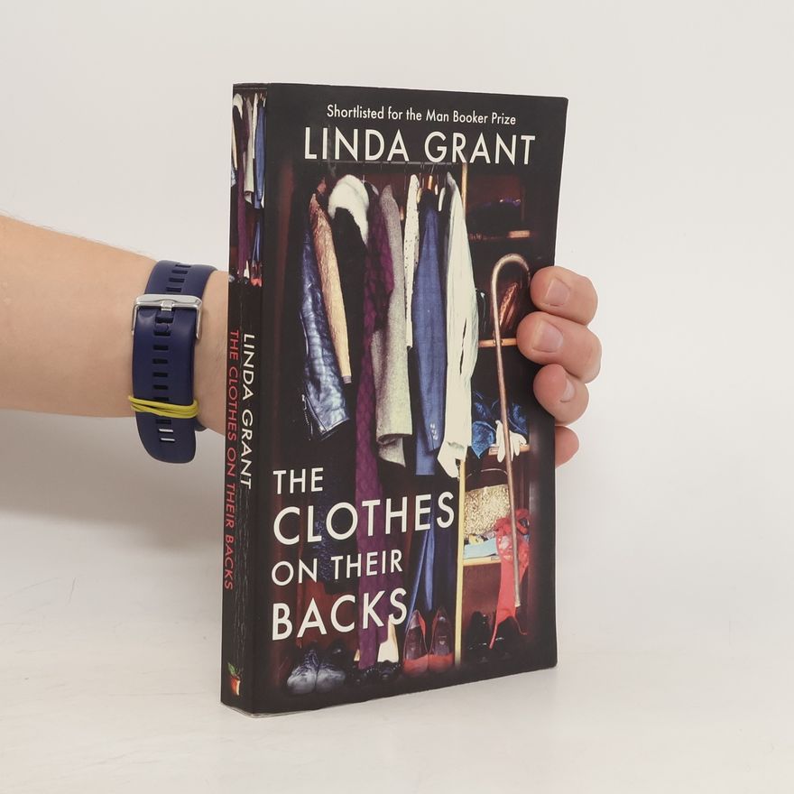 Linda Grant The clothes on their backs