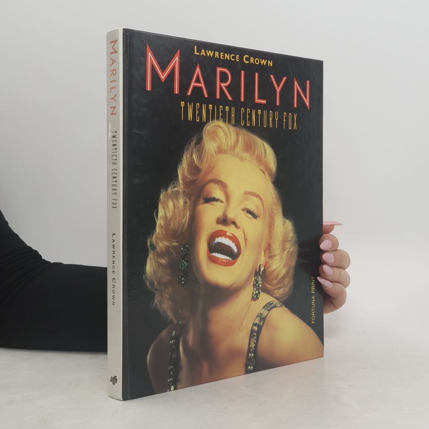 Lawrence Crown Marilyn at Twentieth Century Fox