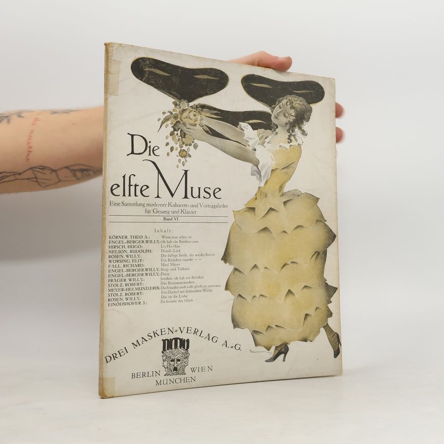Autorenkollektiv Die elfte Muse. Eine Sammlung moderner Kabarett und Vortragslieder