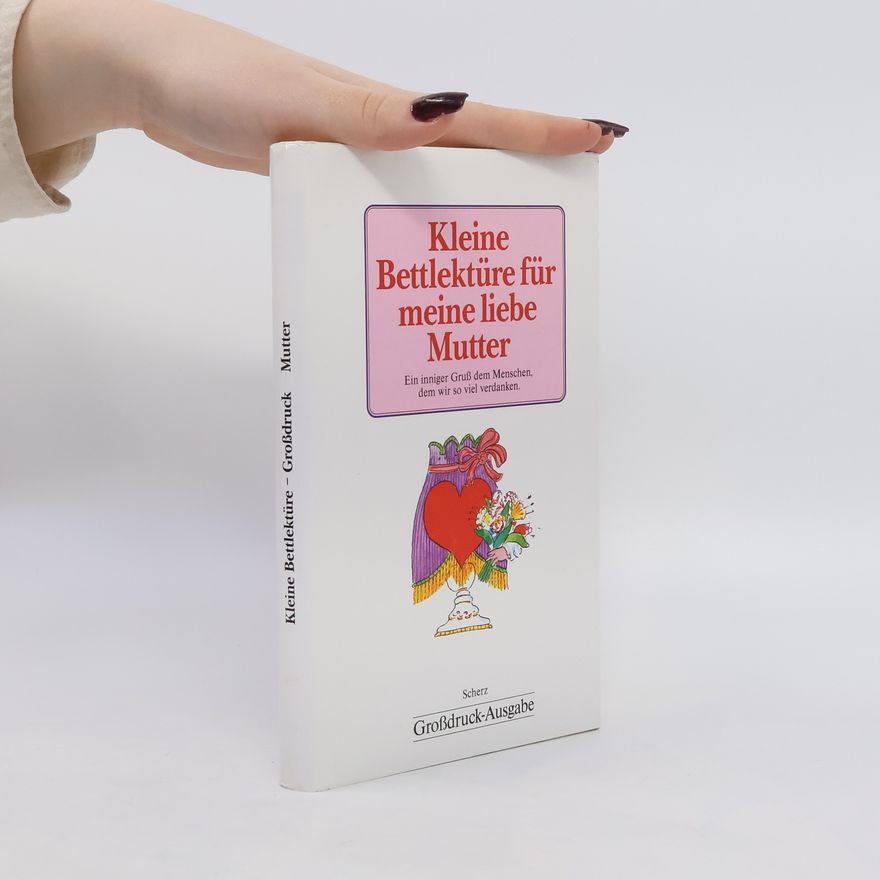 Autorenkollektiv Kleine Bettlektüre für vielgeplagte Mütter