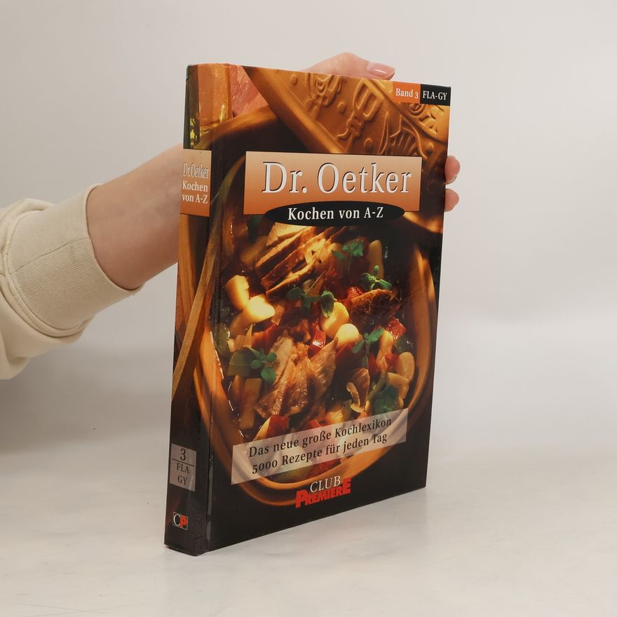 Autorenkollektiv Dr. Oetker Kochen von A-Z