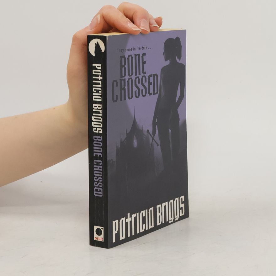 Patricia Briggs Bone Crossed