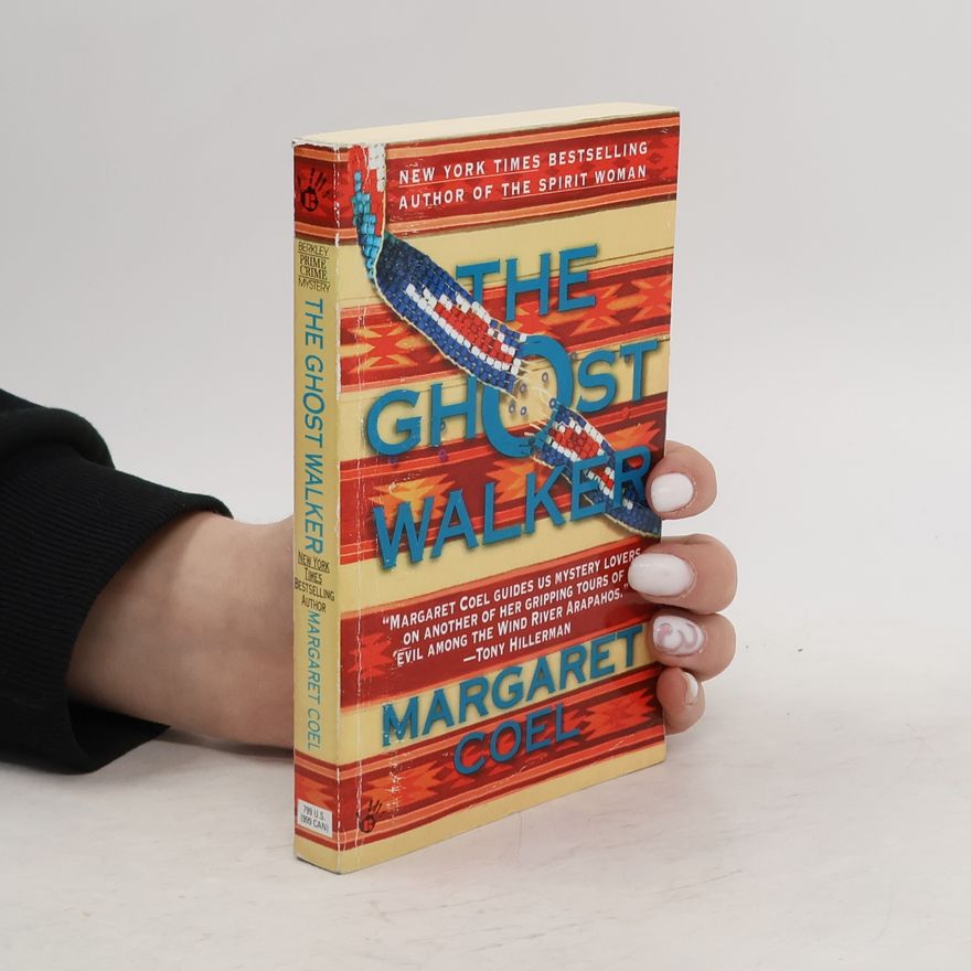 Margaret Coel The Ghost Walker