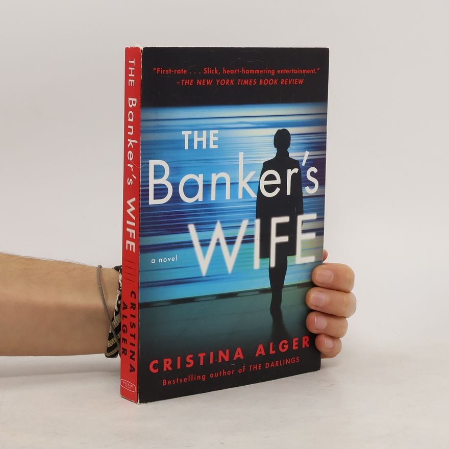Cristina Alger The Banker's Wife