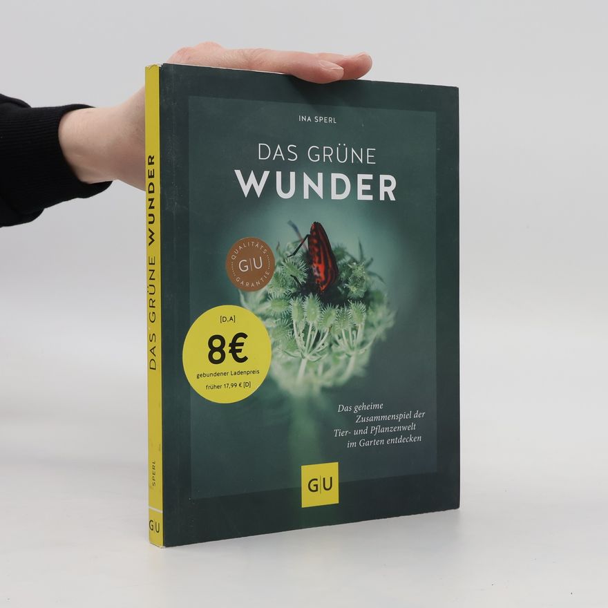 Ina Sperl Das grüne Wunder