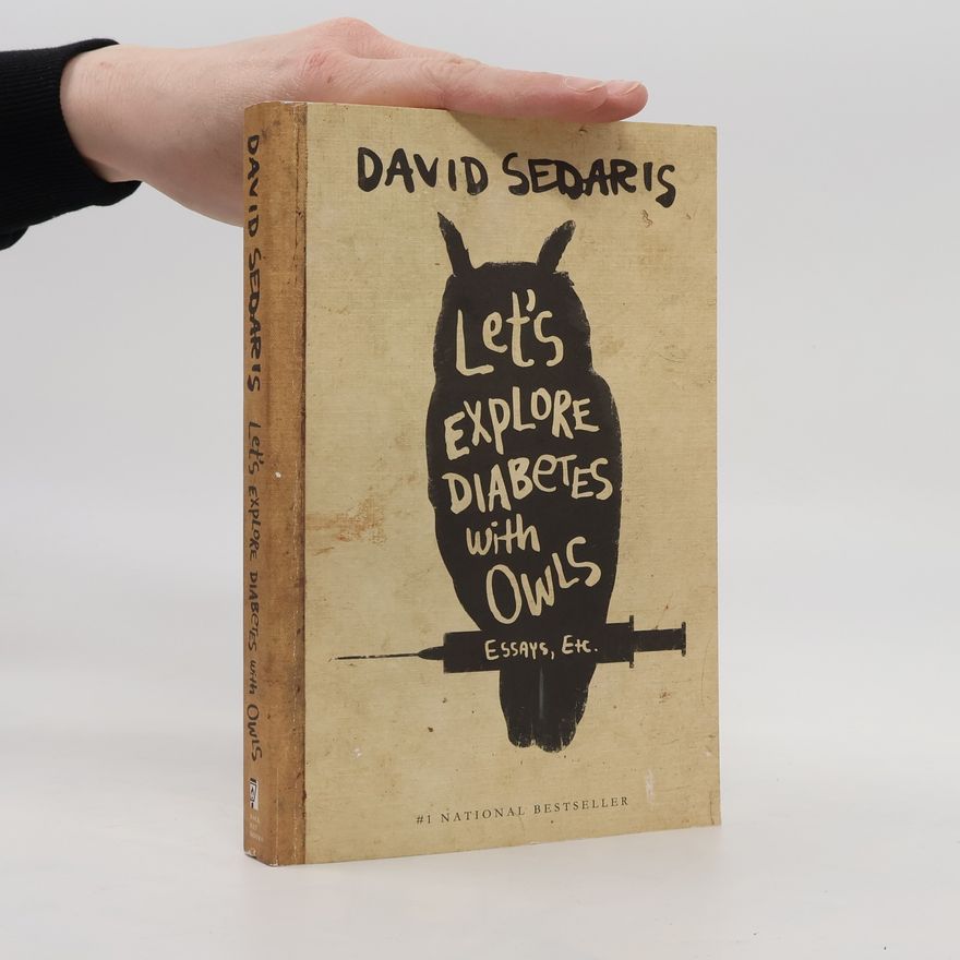 David Sedaris Let's Explore Diabetes with Owls