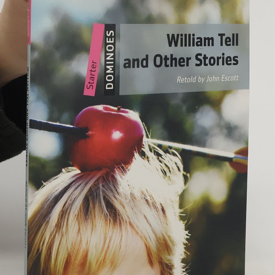 Adam Stower William Tell and other stories