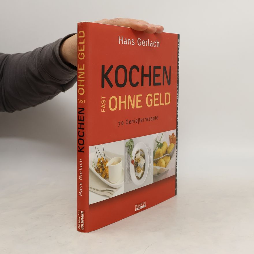 Hans-Martin Gerlach Kochen fast ohne Geld