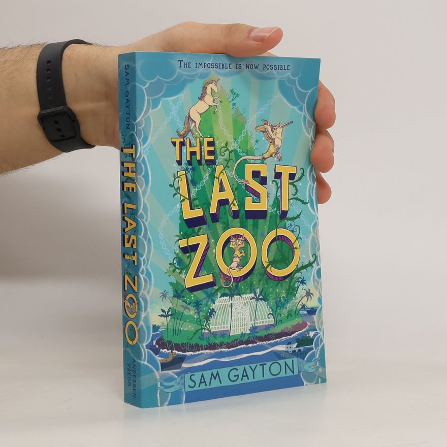 Sam Gayton The Last Zoo