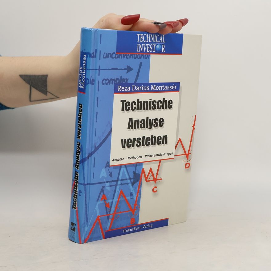 Reza Darius Montasse r. Technische Analyse verstehen