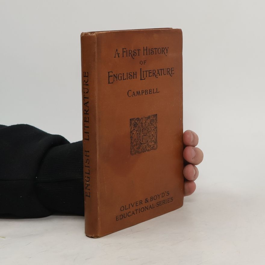 David Campbell A First History of English Literature