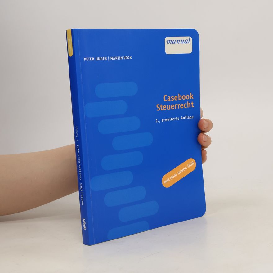 Peter Unger Casebook Steuerrecht