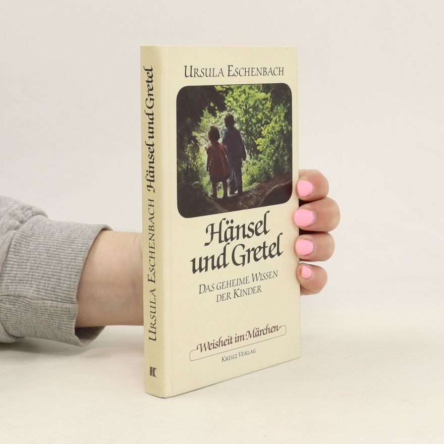 Ursula Eschenbach Hänsel und Gretel