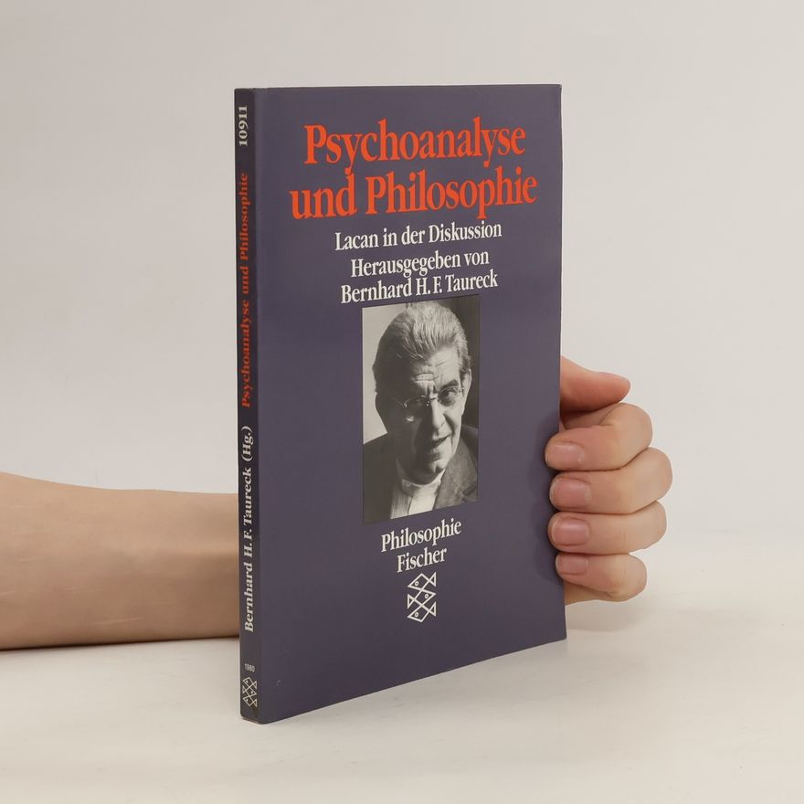 Bernhard H. F. Taureck Psychoanalyse und Philosophie